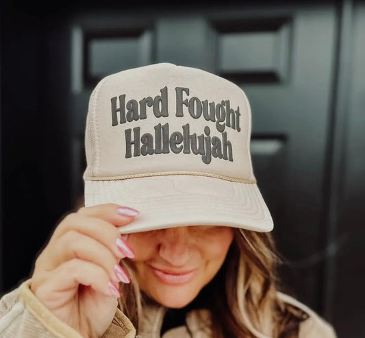 Hard Fought Hallelujah Trucker Hat