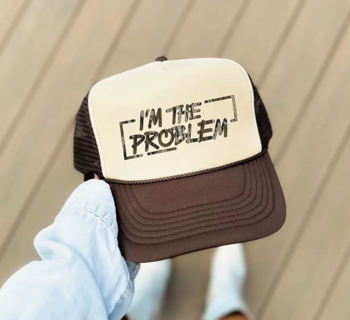 I’m the Problem Trucker Hat