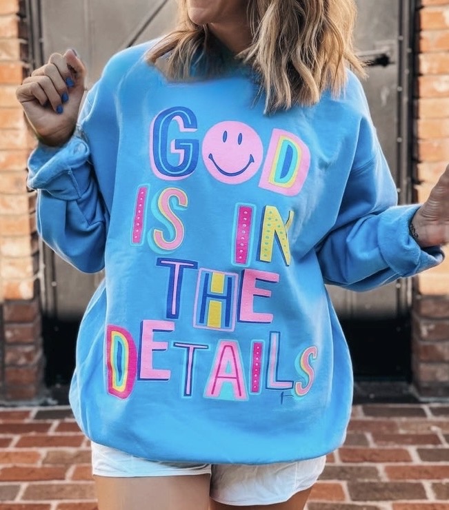 God Is in the Details Crewneck